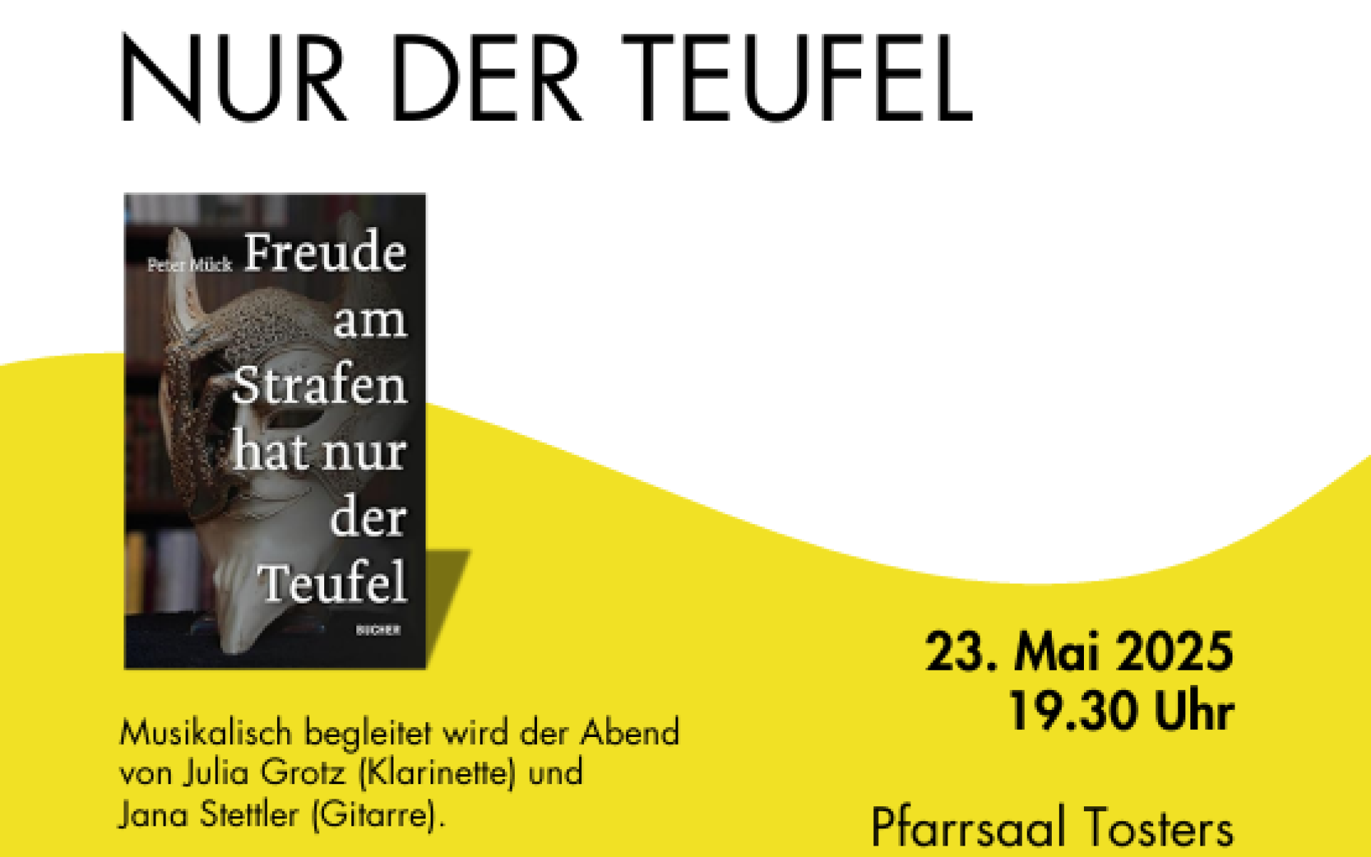 Freude am Strafen hat nur der Teufel